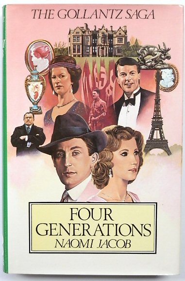Four Generations: Fourth of the Gollantz Saga