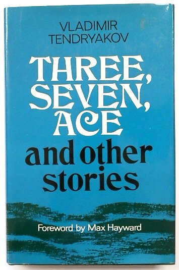 Three, Seven, Ace and Other Stories