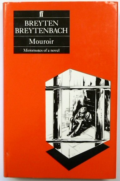 Mouroir: Mirrornotes of a Novel
