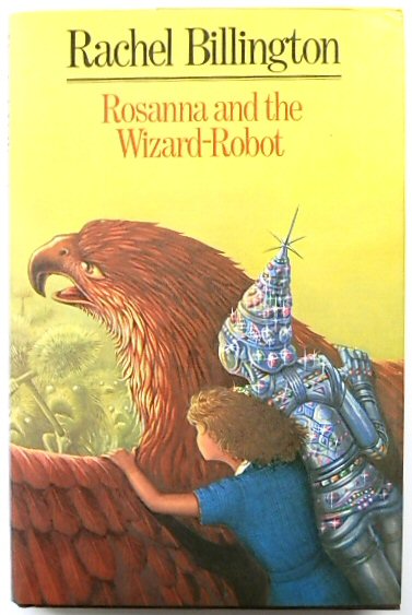 Rosanna and the Wizard-Robot
