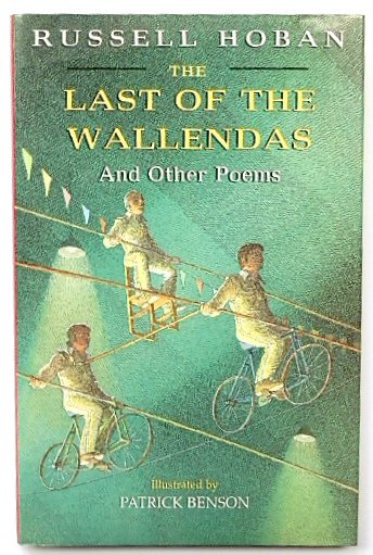 The Last of the Wallendas and Other Poems