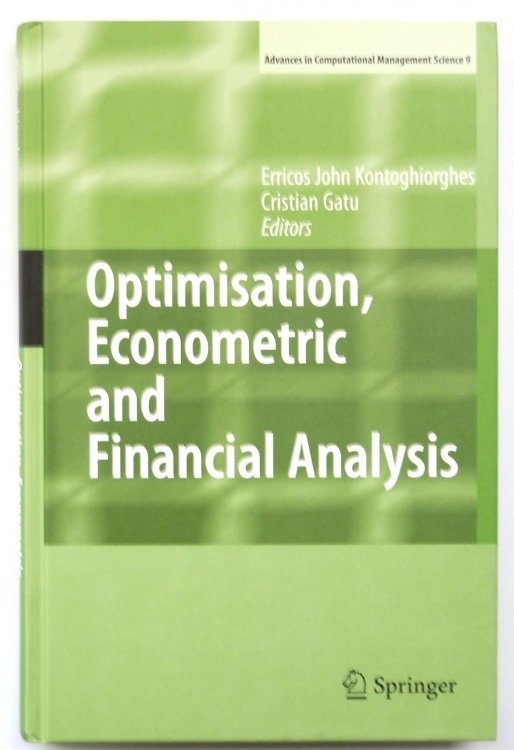 Optimisation, Econometric and Financial Analysis