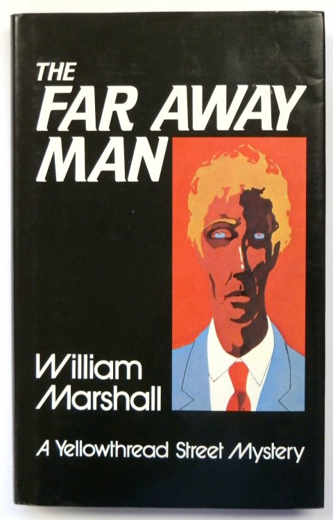 The Far Away Man: A Yellowthread Street Mystery