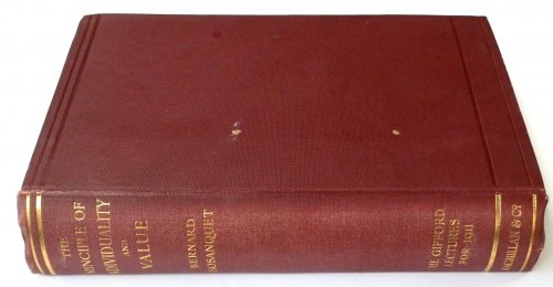 The Principle of Individuality and Value: The Gifford Lectures for 1911 Delivered in Edinburgh University