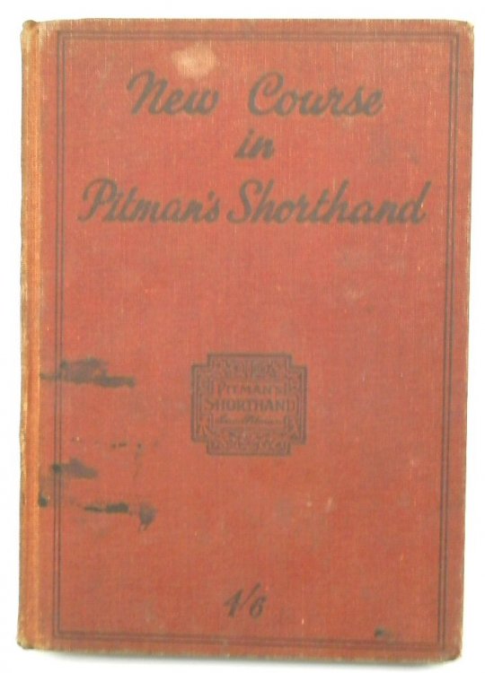 New Course in Pitman's Shorthand