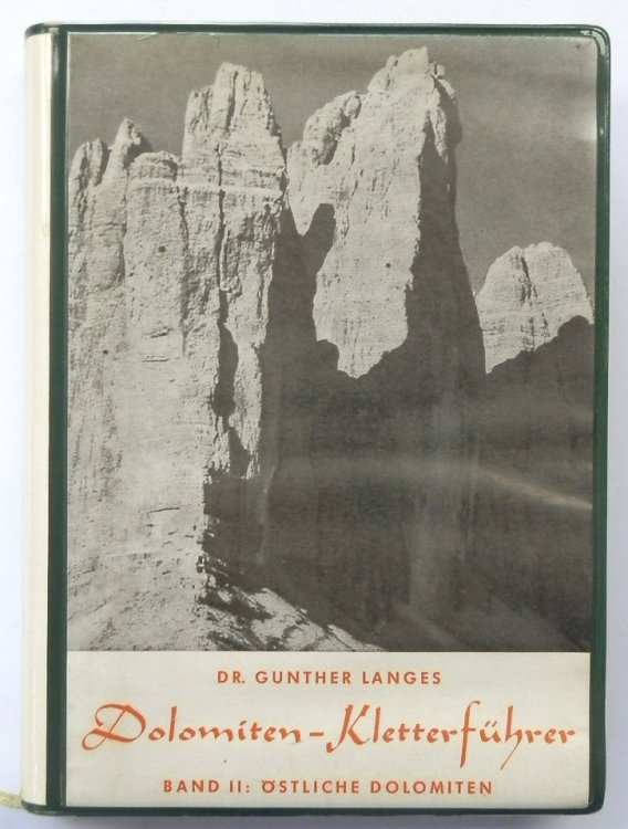 Dolomiten KLETTERFUHRER: Band II OSTLICHE Domomiten
