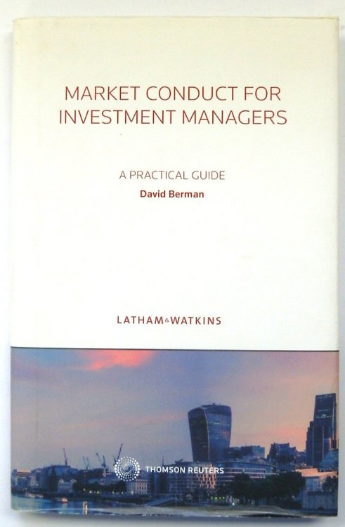 Market Conduct for Investment Managers