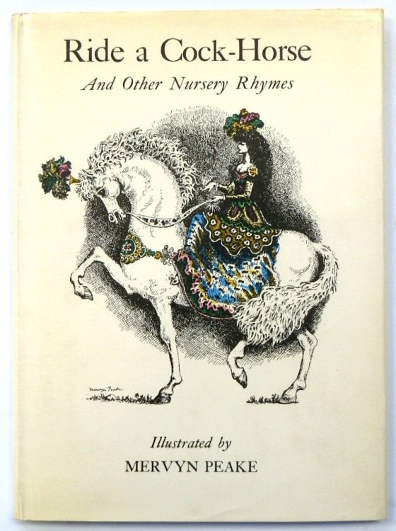 Ride a Cock Horse and Other Nursery Rhymes