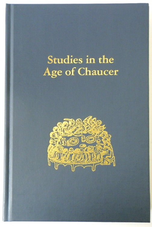 Studies in the Age of Chaucer: Vol.41