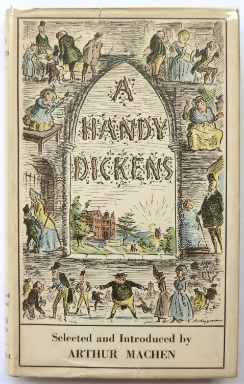 A Handy Dickens: Selections from the Works of Charles Dickens