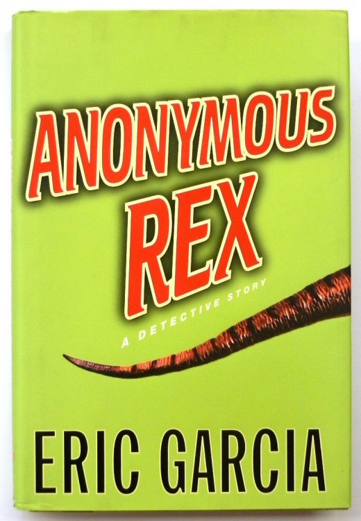 Anonymous Rex: A Detective Story