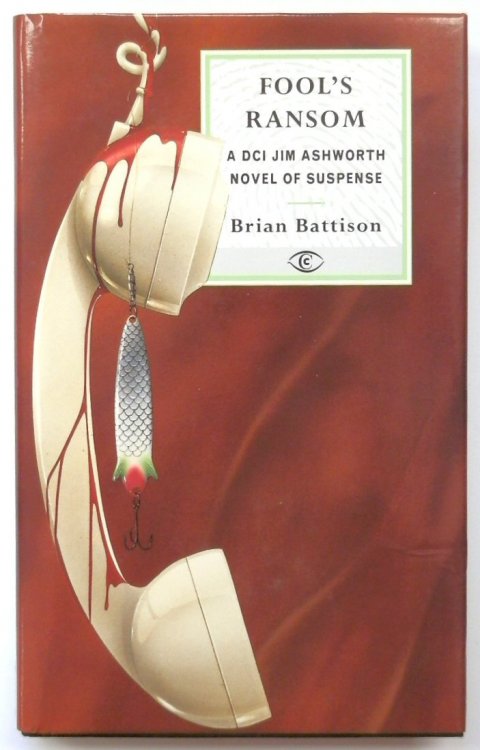Fool's Ransom: A DCI Jim Ashworth Novel of Suspense