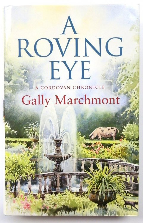A Roving Eye: A Cordovan Chronicle