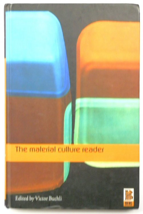 The Material Culture Reader