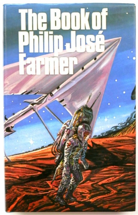 The Book of Philip JOSE Farmer or The Wares of Simple Simon's Custard Pie and Space Man