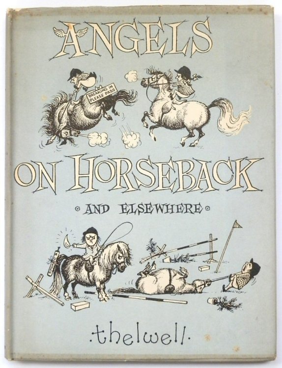 Angels on Horseback - And Else-Where
