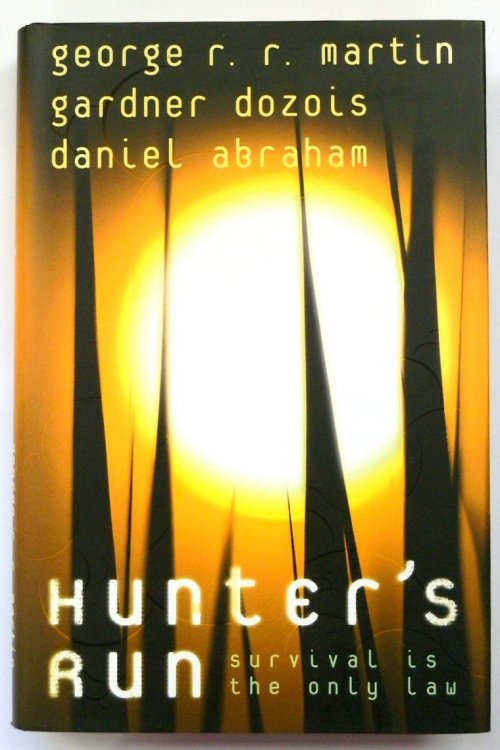 Hunter's Run: Survival is the Only Law