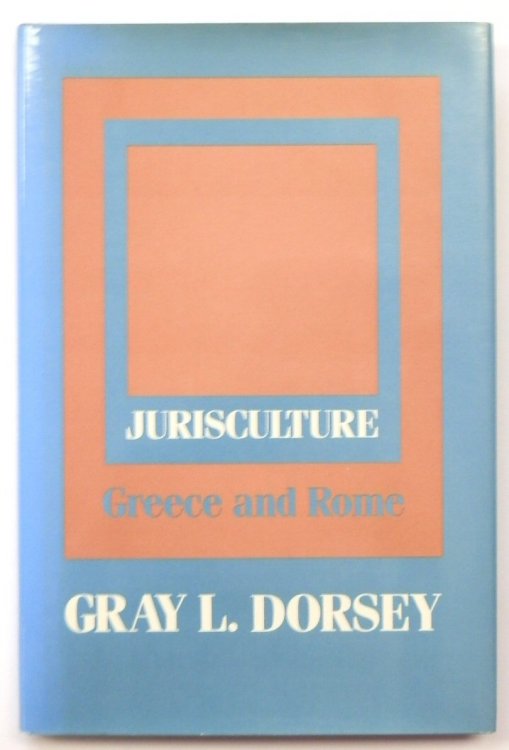 Jurisculture: Greece and Rome