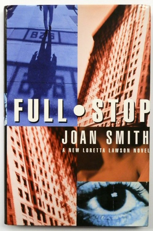 Full Stop: A Loretta Lawson Novel