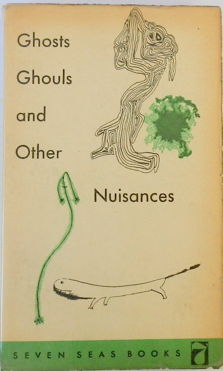 Ghosts, Ghouls and Other Nuisances