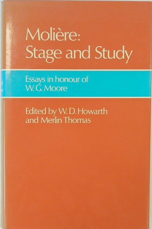 MOLIERE: Essays in Honour of W.G. Moore