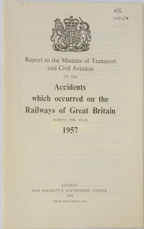 Accidents Which Occured on the Railways of Great Britain During the Year 1957