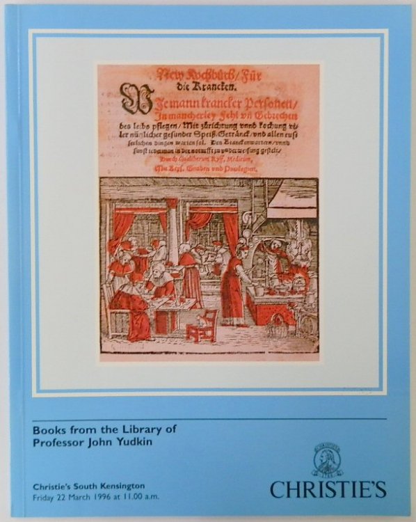 Christie's: Books from the Library of Professor John Yudkin: March 22nd 1996
