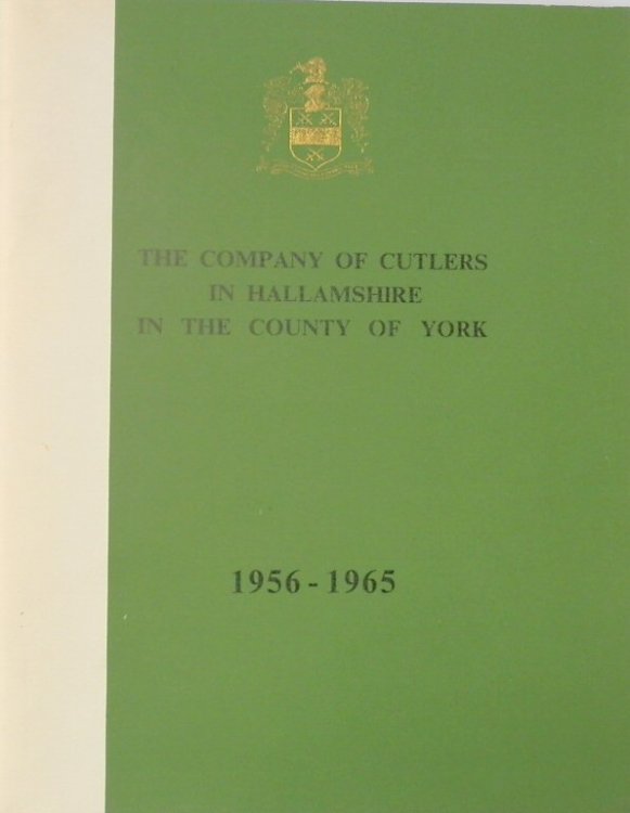 The Company of Cutlers in Hallamshire in the County of York: 1956-1965