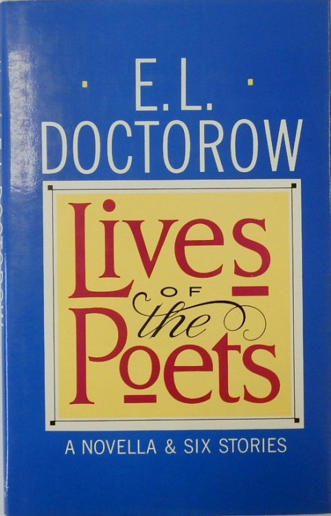 Lives of the Poets: A Novella & Six Stories