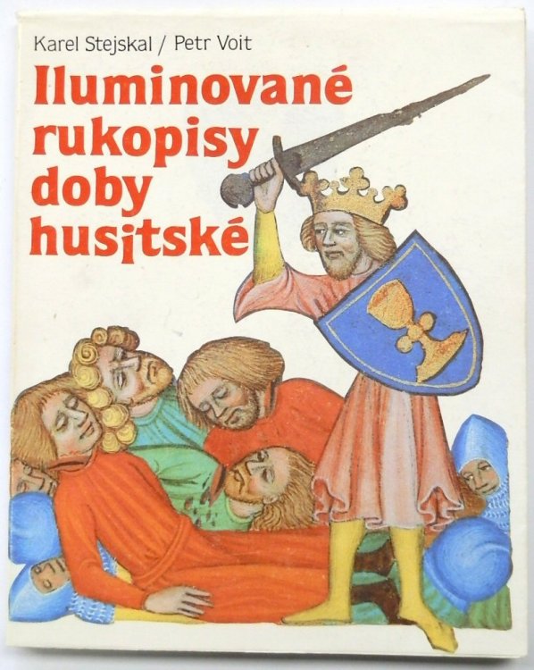 ILUMINOVANE rukopisy doby HUSITSKE