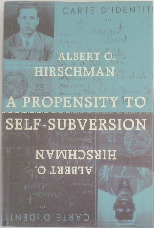 A Propensity to Self-Subversion