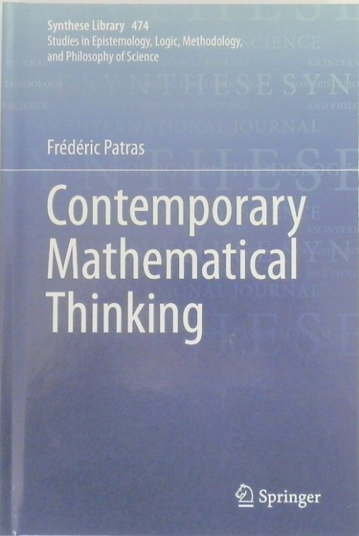 Contemporary Mathematical Thinking (Synthese Library 474)