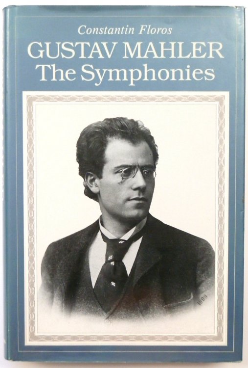 Gustav Mahler: The Symphonies