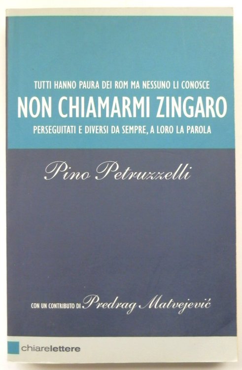 Non Chiamarmi Zingaro