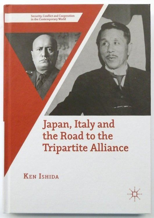 Japan, Italy and the Road to the Tripartite Alliance