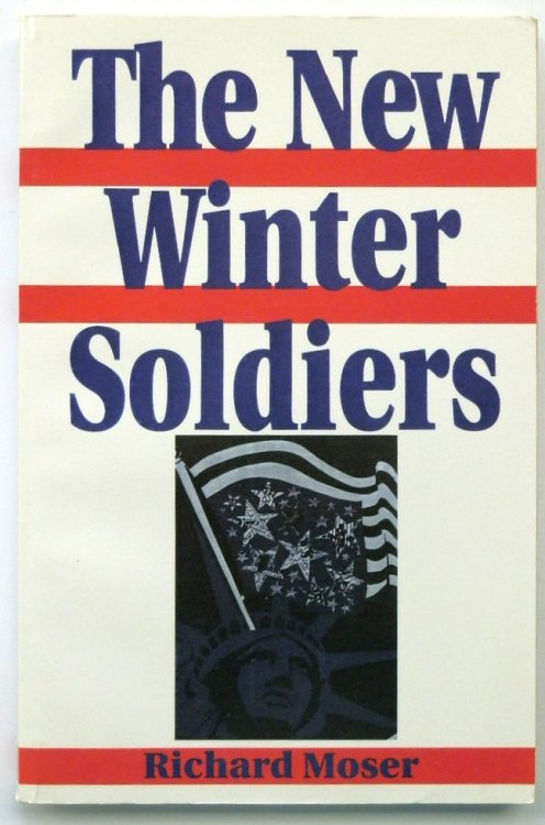 The New Winter Soldiers: GI and Veteran Dissent During the Vietnam Era