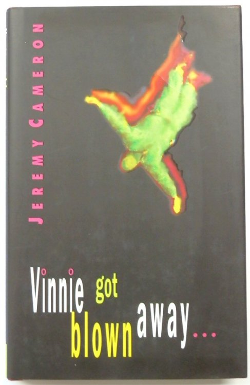 Vinnie Got Blown Away