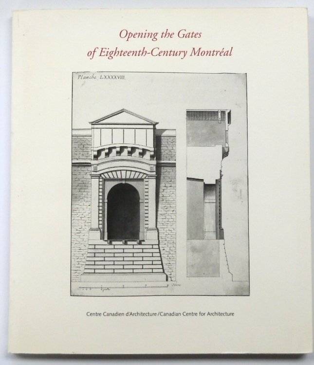 Opening the Gates of Eighteenth-Century Montreal