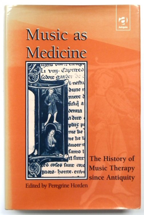 Music As Medicine: The History of Music Therapy Since Antiquity