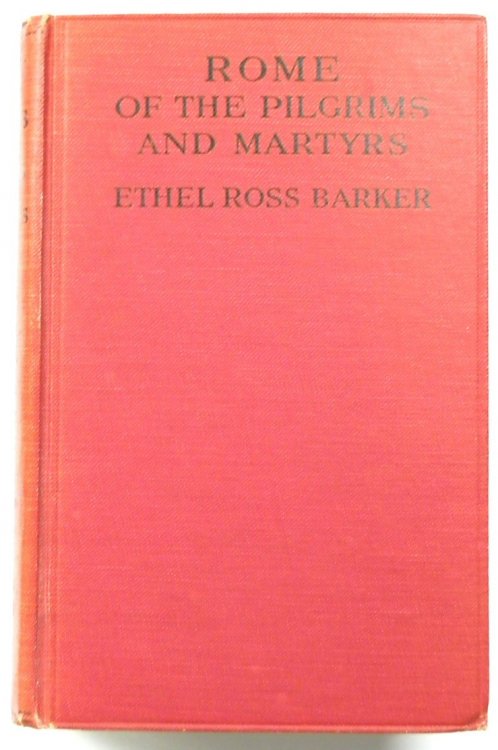 Rome of the Pilgrims and the Martyrs