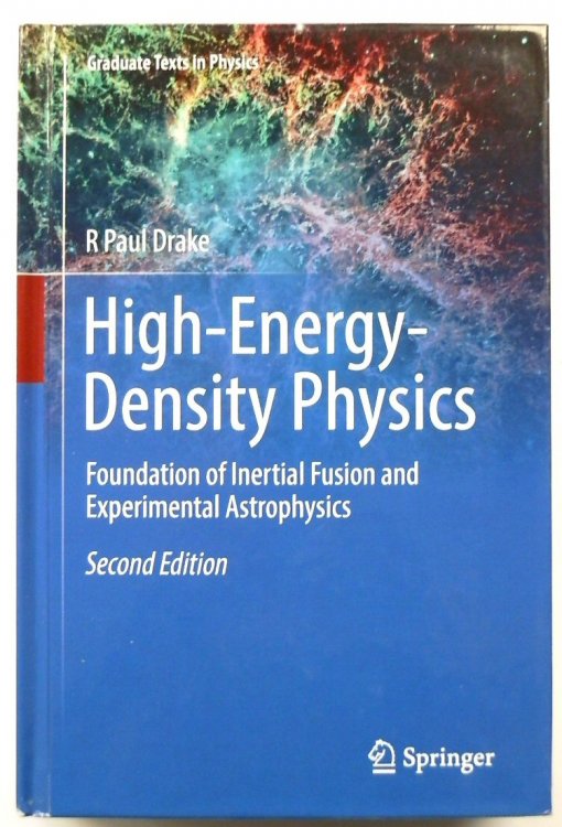 High-Energy-Density Physics: Foundation of Inertial Fusion and Experimental Astrophysics