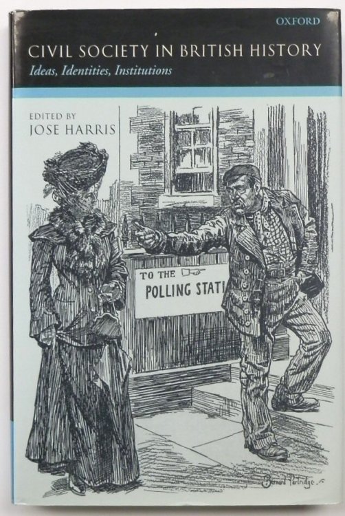 Civil Society in British History: Ideas, Identities. Institutions