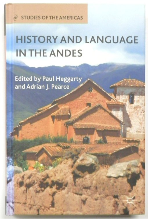 History and Language in the Andes