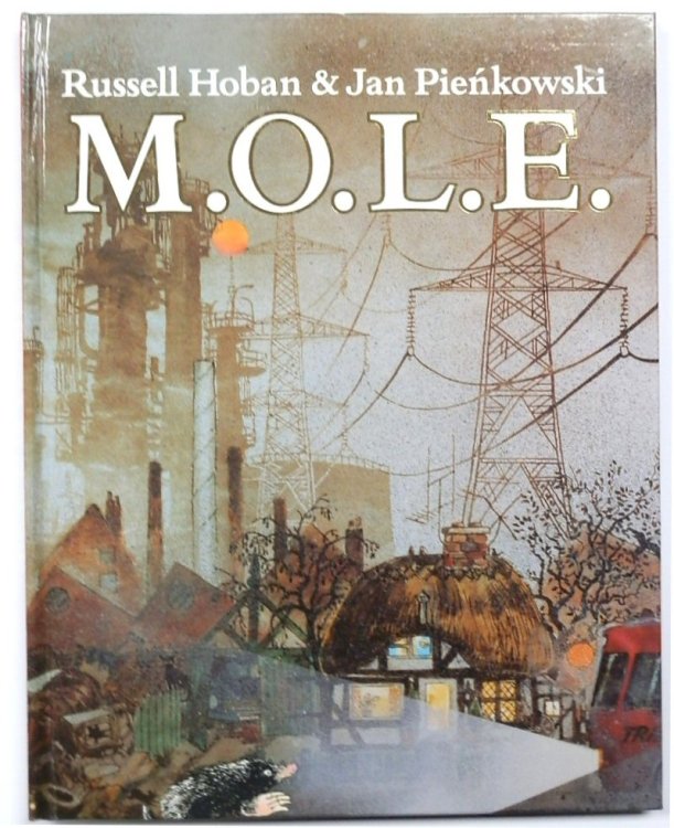 M.O.L.E. (Much Overworked Little Earthmover)