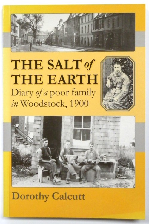 The Salt of the Earth: Diary of a Poor Family in Woodstock, 1900