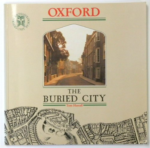 Oxford: The Buried City