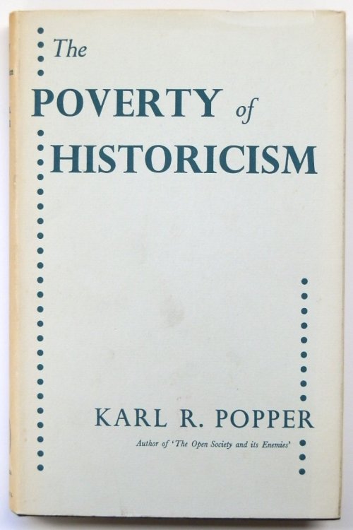 The Poverty of Historicism
