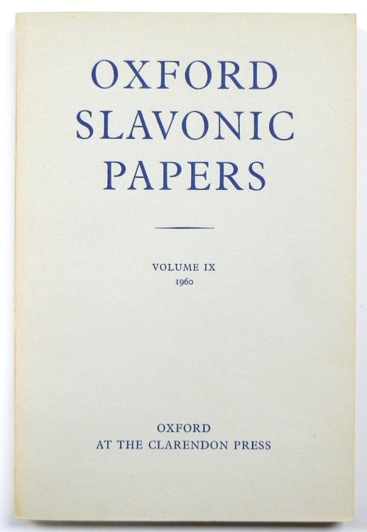 Oxford Slavonic Papers: Volume IX, 1960