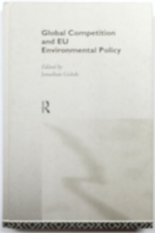 Global Competition and EU Environmental Policy