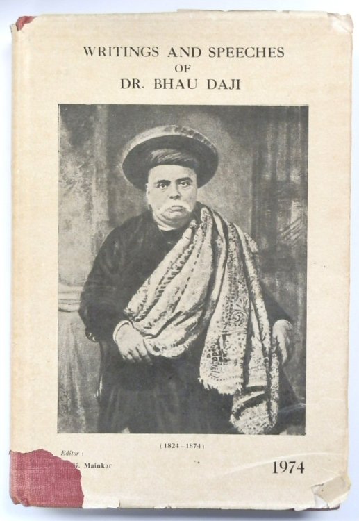 Writings and Speeches of Dr. Bhau Daji